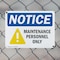 Signmission Maintenance Personnel Only OSHA Notice Sign, Plastic, 10in W x 7in L, 2PK OS-2PACK-NS-P-710-L-15921 - alternate 3